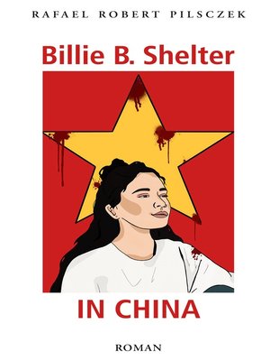 cover image of Billie B. Shelter in China